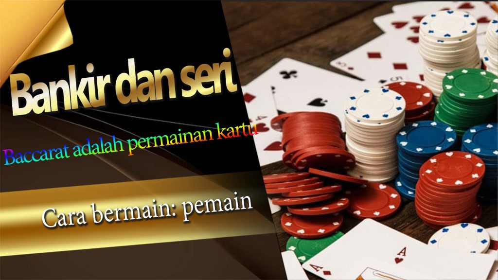 pemain, bankir dan seri